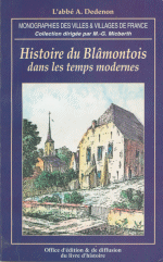 A. DEDENON - Histoire du Blmontois dans les temps modernes